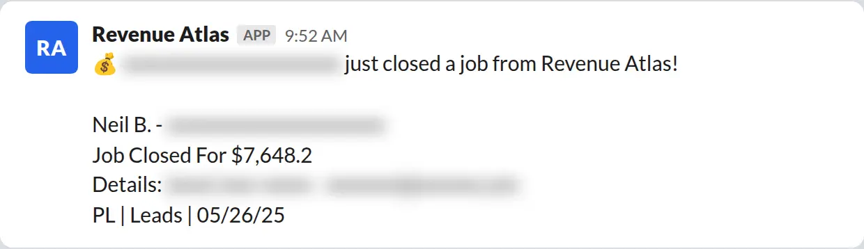 Slack screenshot: Revenue Atlas bot posts a $7,648 closed job from a PaintLaunch client, July 2026. Company name blurred for privacy.