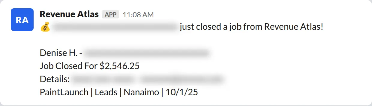 Slack screenshot: Revenue Atlas bot posts a $2,546 closed job from a PaintLaunch client, July 2026. Company name blurred for privacy.