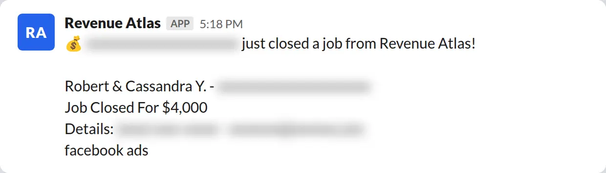 Slack screenshot: Revenue Atlas bot posts a $4,000 closed job from a PaintLaunch client, July 2026. Company name blurred for privacy.