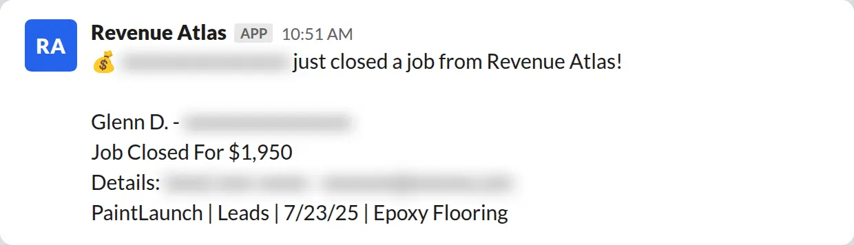 Slack screenshot: Revenue Atlas bot posts a $1,950 closed job from a PaintLaunch client, August 2026. Company name blurred for privacy.